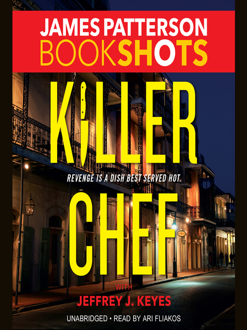 Title details for Killer Chef by James Patterson - Available
